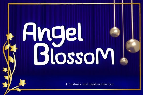 Angelblossom: A Font for Elegant Campaigns