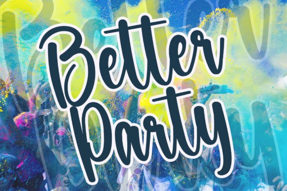 Better Party Font for Business