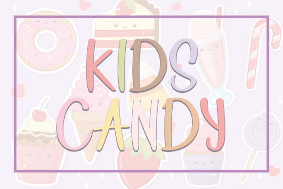 Kids Candy Font: A Playful Typeface for Small Business Branding