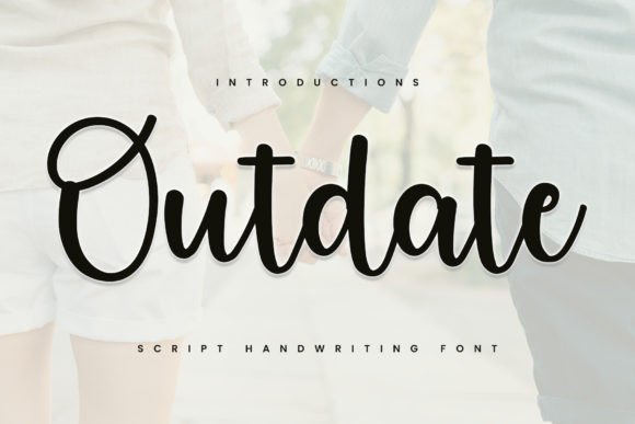 Outdate Review: A Script Font with Retro Soul